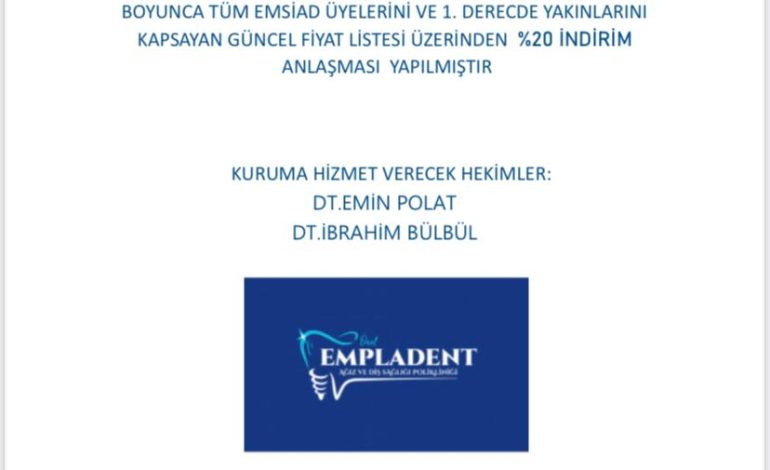 Empladent Ağız Ve Diş Sağlığı Polikliniği Kurumsal Anlaşma
